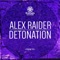 Detonation - Alex Raider lyrics