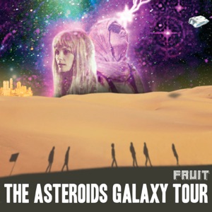 The Asteroids Galaxy Tour - The Golden Age - Line Dance Music