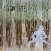 Locksaw Cartel - Scary Animal