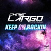 Keep On Rockin (Remixes) [feat. Orry Jackson] - EP