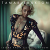 Let Me Know (feat. Future) - Tamar Braxton