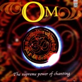 Om: the Supreme Power of Chanting artwork