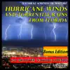 Hurricane Winds and Torrential Rains from Florida: Natural Sounds of Nature: Bonus Edition album lyrics, reviews, download