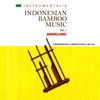 Instrumentalia Indonesian Bamboo Music: Angklung, Pt. 1