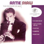 The Discovery of Jazz: Artie Shaw - Artie Shaw