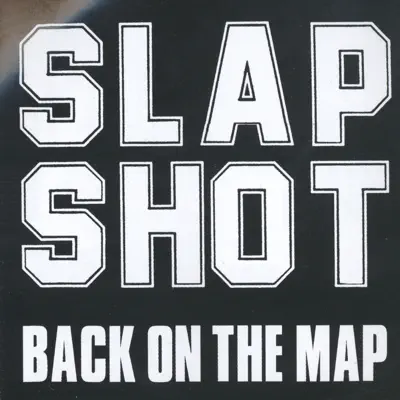 Back On The Map - Slapshot