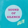 Sound of Silence - Ibiza, Vol. 1 (Finest White Isle Chill out from Ibiza's Laid Back Side), 2014