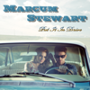 Put It in Drive - Marcum Stewart