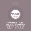 Darren Styles, Dougal & Gammer - Stay Young