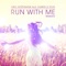 Run With Me (feat. Gabrielle Ross) [Maestro Harrell Remix] artwork