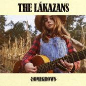 Homegrown - The Lákazans