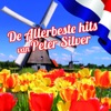 De allerbeste hit van Peter Silver