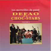 Les merveilles du passé, Vol. 2 - Defao & Choc-Stars