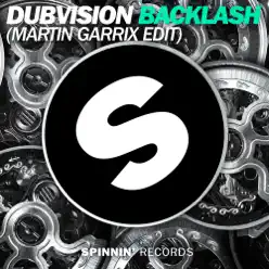 Backlash (Martin Garrix Edit) - Single - DubVision Backlash (Martin Garrix Edit) - Single - DubVision