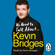 Kevin Bridges - We Need to Talk About Kevin Bridges (Unabridged)