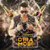 Otra Moet (feat. J Alvarez) - Single album lyrics, reviews, download