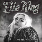 Elle King - Under The Influence