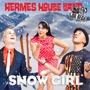 Hermes House Band - Snowgirl (feat. Lou Bega) - Line Dance Music
