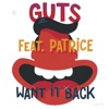 Want It Back (feat. Patrice & The Studio School Voices NYC) - Single, 2014