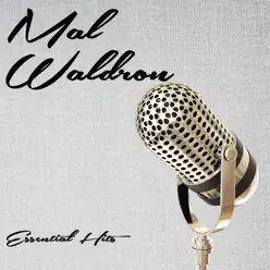 Essential Hits - Mal Waldron Essential Hits - Mal Waldron