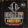 Stream & download Domain Hardcore Vol. 6