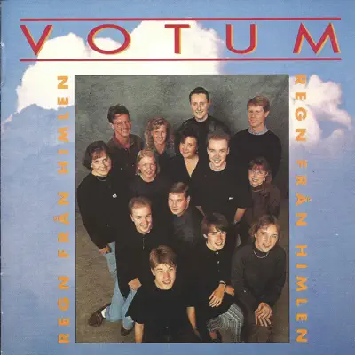 Regn från himlen - Votum
