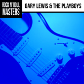Rock n' Roll Masters: Gary Lewis & The Playboys - Gary Lewis & The Playboys