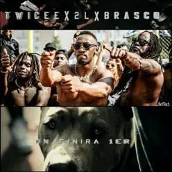 On finira premier (feat. Twicee & 2L) - Single - Brasco On finira premier (feat. Twicee & 2L) - Single - Brasco