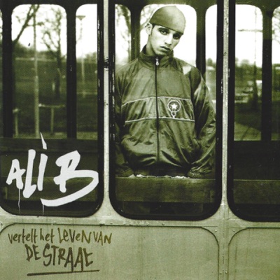 Vertelt Het Leven Van De Straat - Ali B
