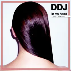 In My Head - Single - Daddy Dj In My Head - Single - Daddy Dj