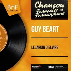 Le jardin d'Elvire (feat. Roger Damin et son orchestre) [Mono Version] - Single - Guy Béart