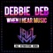 When I Hear Music - Debbie Deb lyrics