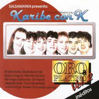 Oro & Platino Vol.2 - Karibe con K