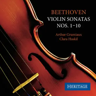 Beethoven: Complete Violin Sonatas by Arthur Grumiaux & Clara Haskil album reviews, ratings, credits