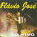 Espumas ao Vento (Live) - Flávio José