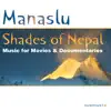 Shades of Nepal (Music for Movies and Documentaries) album lyrics, reviews, download