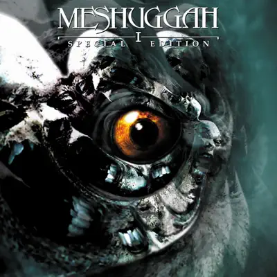 I (Special Edition) - EP - Meshuggah