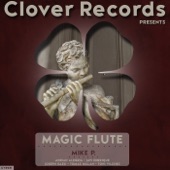 Mike P. - Magic Flute