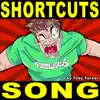 Shortcuts (Tobuscus Animated Music Video) - Single album lyrics, reviews, download