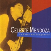 Celeste Mendoza - Mi Rumba Echando Candela (Guaracha)