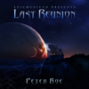 Last Reunion (Epicmusicvn Series) - Peter Roe