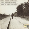 Blind Lemon Jefferson - Corrina Blues