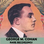 George M. Cohan - Over There (Live)