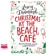 Lucy Diamond - Christmas at the Beach Café (Unabridged)
