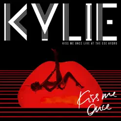 Kiss Me Once Live At the SSE Hydro - Kylie Minogue