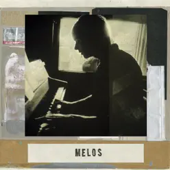 Melos (These Things) - Looper Melos (These Things) - Looper