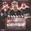 Stream & download Así Eres Tú Así Soy Yo (feat. J King & Maximan)