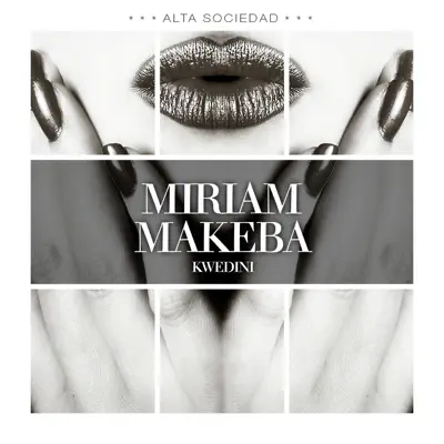 Kwedini - Miriam Makeba Kwedini - Miriam Makeba
