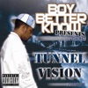 Tunnel Vision Vol 1