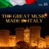 The Great Music Made in Italy Vol. 10